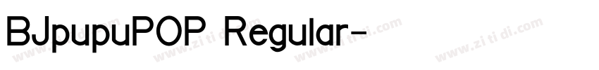 BJpupuPOP Regular字体转换